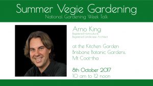 Summer Vegie Gardening National Gardening Week Talk