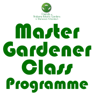 Master Gardener Class Programme – Selecting Plants – right plant, right place