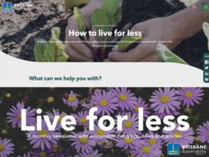 Live for Less Newsletter: Brisbane City Council